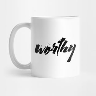 Worthy Mug